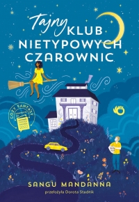 Zapowiedź: Tajny Klub Nietypowych Czarownic