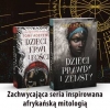 Premiera: Dzieci prawdy i zemsty. Tom 2