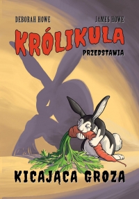 Królikula przedstawia. Kicająca groza. T. 1 - zapowiedź