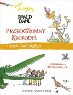 Przeogromny krokodyl i inne zwierzęta