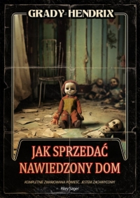 Zapowiedź: Jak sprzedać nawiedzony dom