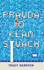 Prawda o kłamstwach - zapowiedź