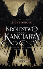 Już dziś premiera &quot;Królestwa kanciarzy&quot; Leigh Bardugo!